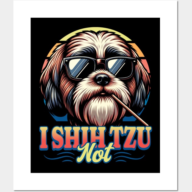 I Shih Tzu Not! Wall Art by BankaiChu